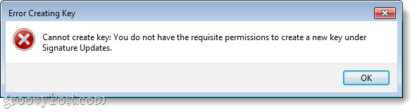 windows registry editing error, cannot create key you do not have permissions